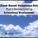 Cloud-Based Telephone